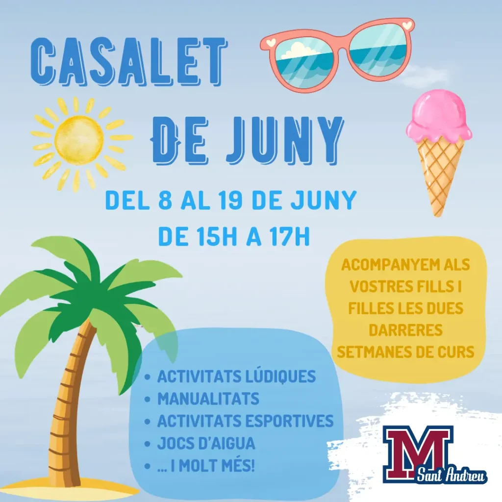 Casalet de juny